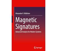 Magnetic Signatures: Advanced Analysis for Modern Systems