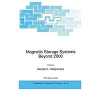 Magnetic Storage Systems Beyond 2000