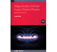 Magnetically Confined Fusion Plasma Physics, Volume 2: Multifluid theory
