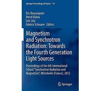 Magnetism And Synchrotron Radiation: Towards The Fourth Generation Light Sources