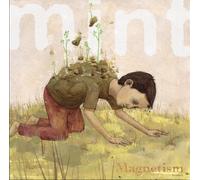 Magnetism by Mint (2006-04-11)