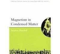 Magnetism in Condensed Matter, Oxford Maser Series in Condensed Matter Physics Stephen Blundell (Auteur)