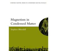 Magnetism In Condensed Matter (Oxford Master Series In Physics)