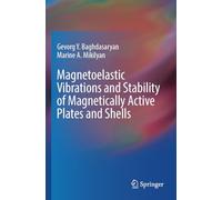 Magnetoelastic Vibrations and Stability of Magnetically Active Plates and Shells