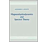 Magnetohydrodynamics And Spectral Theory
