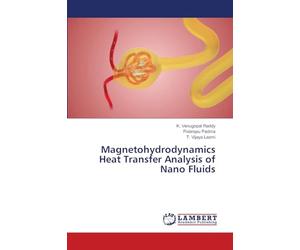 Magnetohydrodynamics Heat Transfer Analysis of Nano Fluids