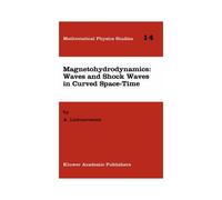 Magnetohydrodynamics: Waves And Shock Waves In Curved Space-Time