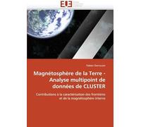 Magnétosphère De La Terre - Analyse Multipoint De Données De Cluster