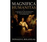 Magnifica Humanitas--A Critique of the Foundations on which the Encyclical is Constructed
