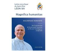 Magnifica Humanitas - Lettre Encyclique