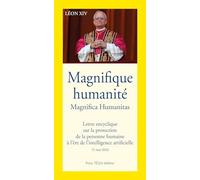 Magnifica humanitas - Magnifique humanité
