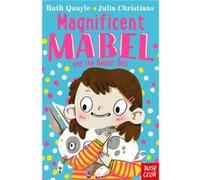 Magnificent Mabel and the Rabbit Riot by Ruth Quayle Ruth Quayle (Auteur)