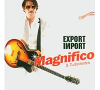 Magnifico - Export Import