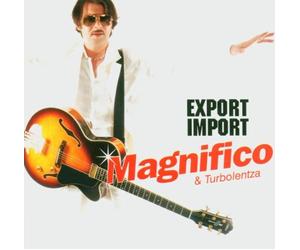 Magnifico - Export Import