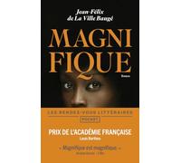 Magnifique