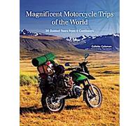 Magnifiques voyages à moto dans le monde
