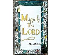 Magnify The Lord
