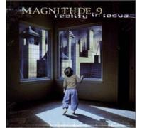 Magnitude 9 - Reality in Focus
