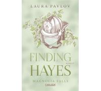Magnolia Falls 5: Finding Hayes Fake-Marriage-Romance mit Second-Chance und gemütlichen Small-Town-Vibes - Laura Pavlov - Carlsen - ebook (ePub) - Livre