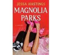 Magnolia Parks