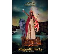 Magnolia Parks: Into the Dark: Book 5 (Original Cover Collection) (Magnolia