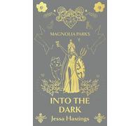 Magnolia Parks: Into the Dark: Deluxe Special Edition