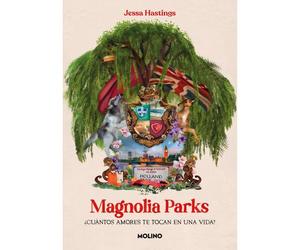 Magnolia Parks (Spanish Edition)