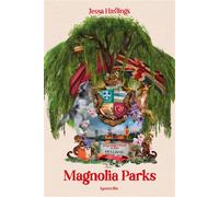 Magnolia Parks T1 - Jessa Hastings - Hauteville - broché - Roman