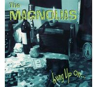 Magnolias - Hung Up on