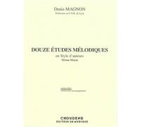 MAGNON D. - 12 ETUDES MELODIQUES AVEC ACC. DE PIANO - FIN D'ETUDES - ELEVE