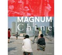 Magnum Chine Collectif (Photographie), Daniel De Bruycker (Traduction)