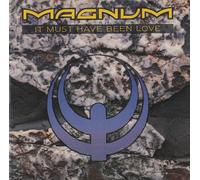 Magnum - It must have been love - Magnum