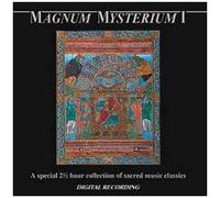 Magnum Mysterium I - A Special 2 1/2 Hour Collection Of Sacred Music Classics