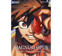 Magnum Opus - Le Secret De La Pierre Rouge - Tome 1 :