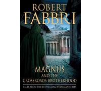 Magnus and the Crossroads Brotherhood – Corvus