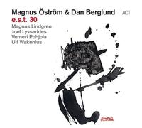 MAGNUS/BERGLUND,DAN ÖSTRÖM - E.S.T. 30 CD NEUF