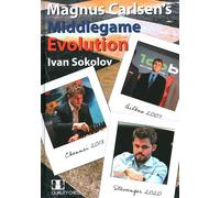 Magnus Carlsens Middlegame Evolution