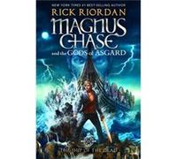 Magnus Chase and the Gods of Asgard, Book 3 the Ship of the Dead (Magnus Chase and the Gods of Asgard, Book 3) Rick Riordan (Auteur)