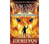 Magnus Chase and the sword of summer Magnus Chase, Book 1 - Rick Riordan - Penguin Group - Poche - Livre