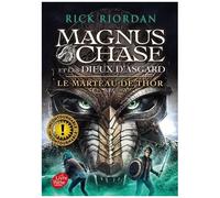 Magnus Chase Et Les Dieux D'asgard - Tome 2 - Le Marteau De Thor