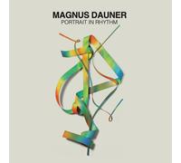 Magnus Dauner – Portrait in Rhythm – CD – Broken Silence