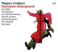 Magnus Lindgren Stockholm Underground (CD) Album Digipak
