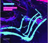 Magnus Mehl Upside Down and in Between (CD) Album