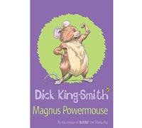 magnus powermouse King-Smith, Dick (Auteur)