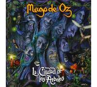 Mago De Oz - La Ciudad De Los Arboles