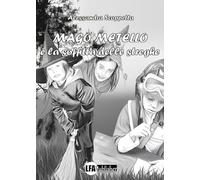 Mago Metello e la soffitta delle streghe