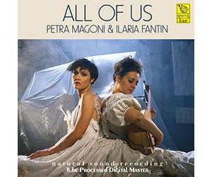 Magoni Petra & Fantin Ilaria - All of Us (Sacd)
