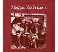 Magpie - LIVE AT THE DUNHAM INN