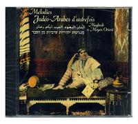 Magreb & Moyen Orient Various - Mélodies Judéo-Arabes D'Autrefois