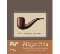 Magritte: catalogue officiel La trahison des images - Didier Ottinger - Centre Pompidou Eds Du - broché - Catalogue d'exposition